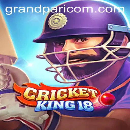 CricketKing18: Master the Pitch with GRANDPARI