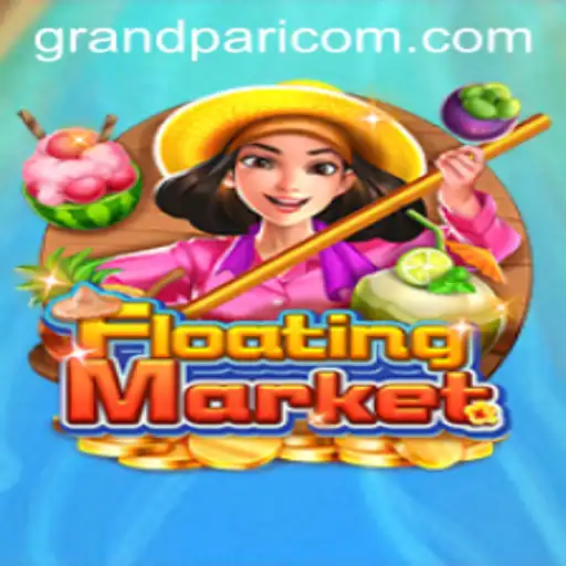Exploring the Intriguing World of 'FloatingMarket' with GRANDPARI