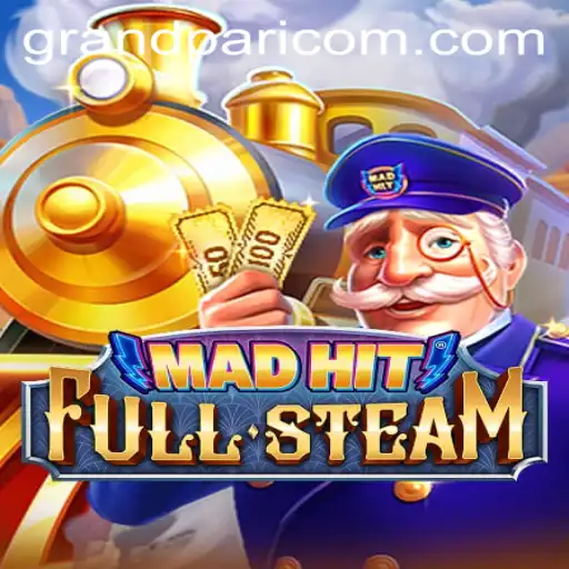 MadHitFullSteam: A Revolutionary Gaming Experience with GRANDPARI