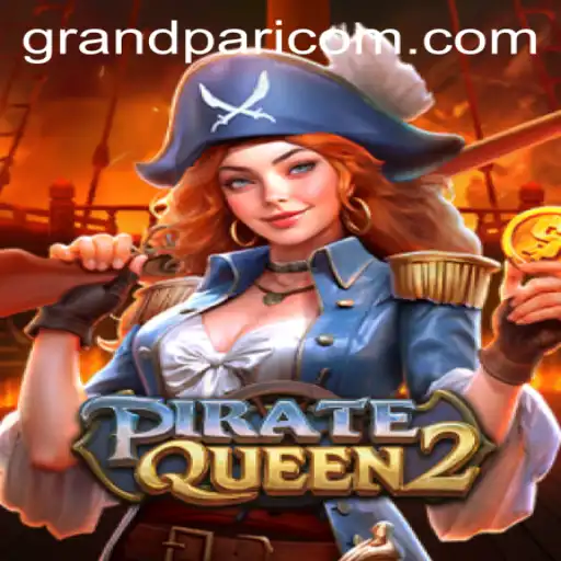 Explore the Thrilling World of PirateQueen2: Your Next Gaming Adventure Awaits