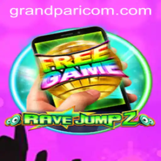 RaveJump2M: The Ultimate Gaming Experience with a Splash of GRANDPARI